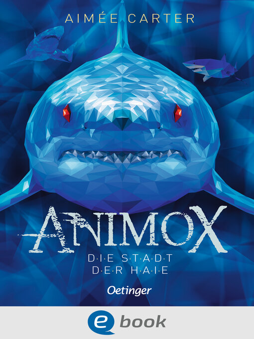 Titeldetails für Animox 3. Die Stadt der Haie nach Aimée Carter - Verfügbar